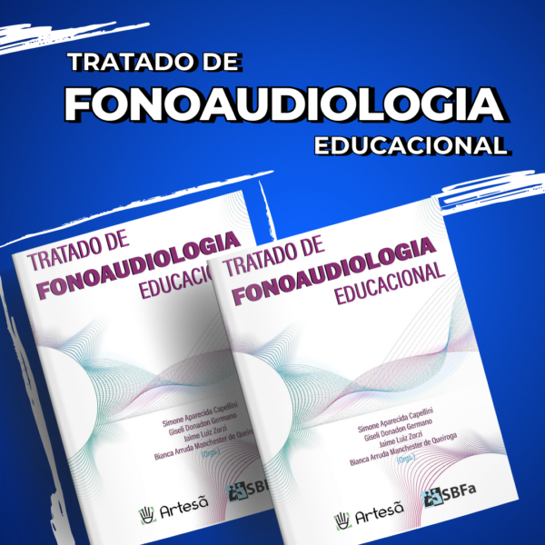 Tratado de Fonoaudiologia Educacional