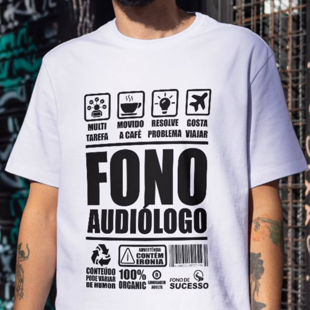 Camiseta personalizada para fonoaudiólogos ótima para presente, brinde, amigo secreto