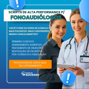 Scripts Alta Performance para Fonoaudiólogos