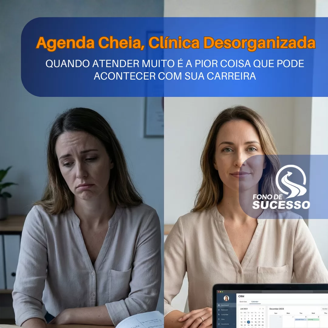 fonoaudióloga organizando agenda e gestão de pacientes em clínica de fonoaudiologia